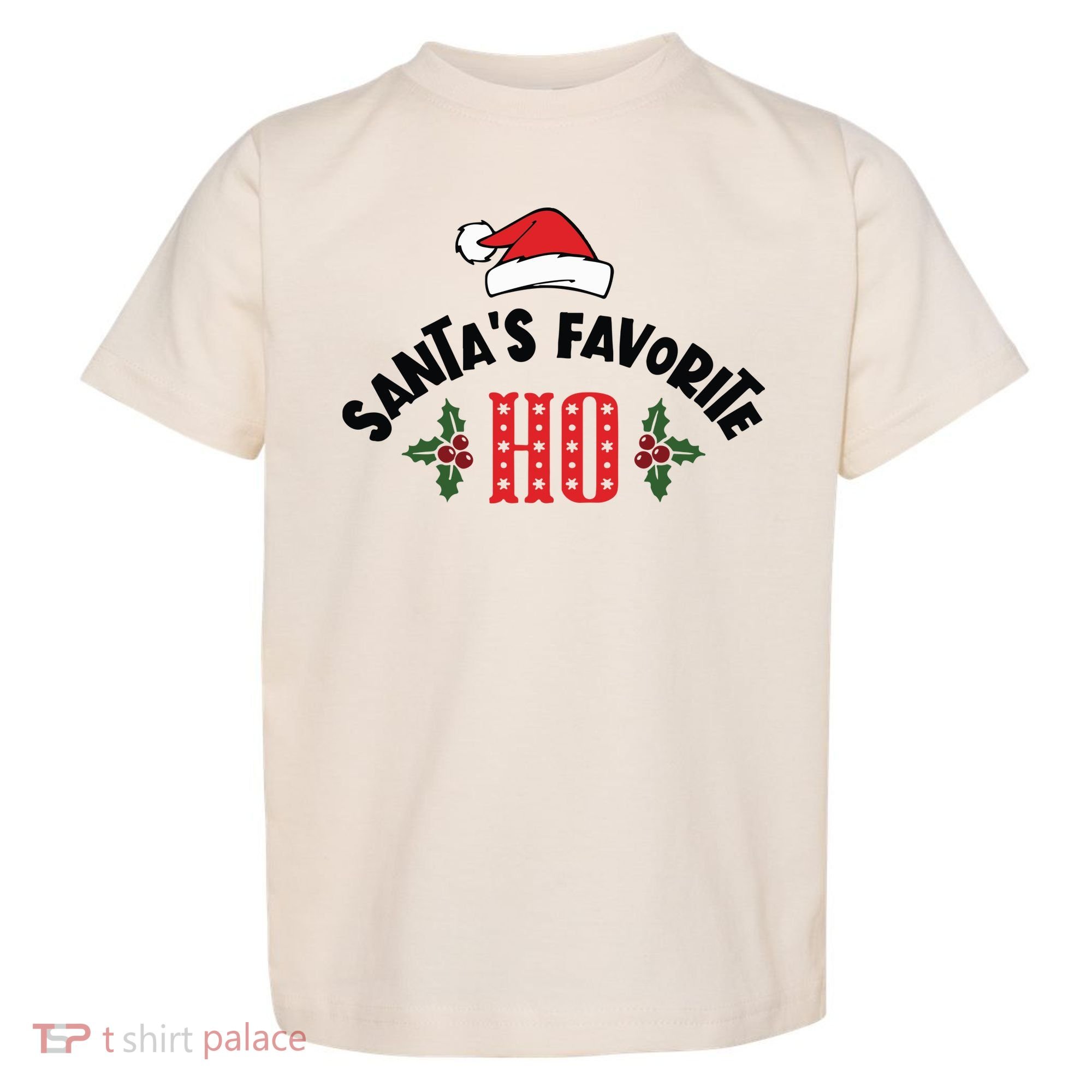 SantaS Favorite Ho Christmas Toddler T-Shirt
