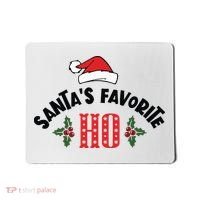 SantaS Favorite Ho Christmas Mousepad thumb 0