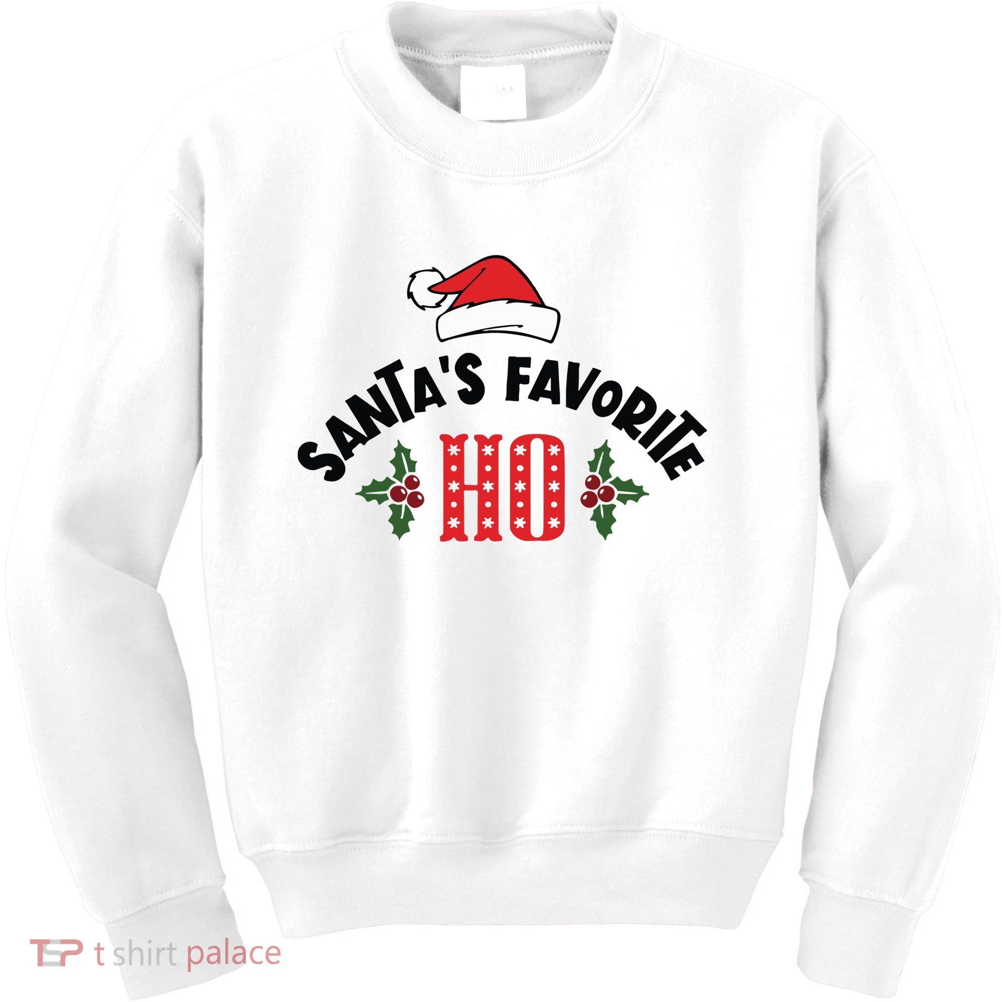 SantaS Favorite Ho Christmas Kids Sweatshirt