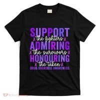 Support Fighters Honouring Taken Drug Overdose Awareness T-Shirt thumb 0