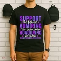 Support Fighters Honouring Taken Drug Overdose Awareness T-Shirt thumb 6