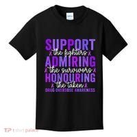 Support Fighters Honouring Taken Drug Overdose Awareness Kids T-Shirt thumb 0