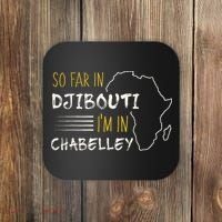 So Far In Djibouti IM In Chabelley Coaster thumb 0