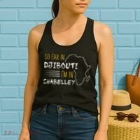 So Far In Djibouti IM In Chabelley Women's Tank Top thumb 2