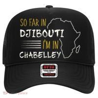 So Far In Djibouti IM In Chabelley Hat thumb 0