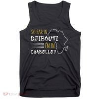 So Far In Djibouti IM In Chabelley Tank Top thumb 0