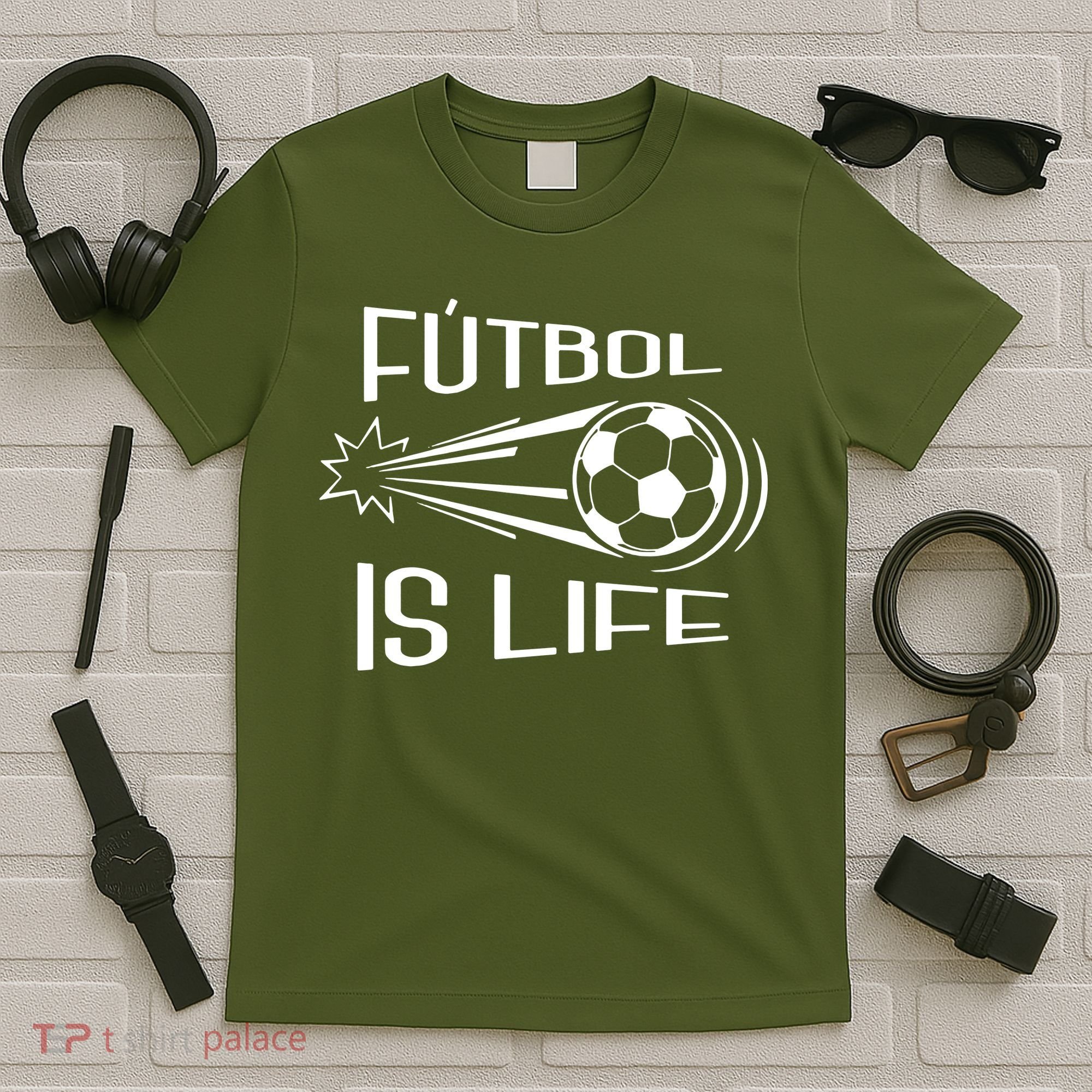 Soccer Futbol Is Life T-Shirt