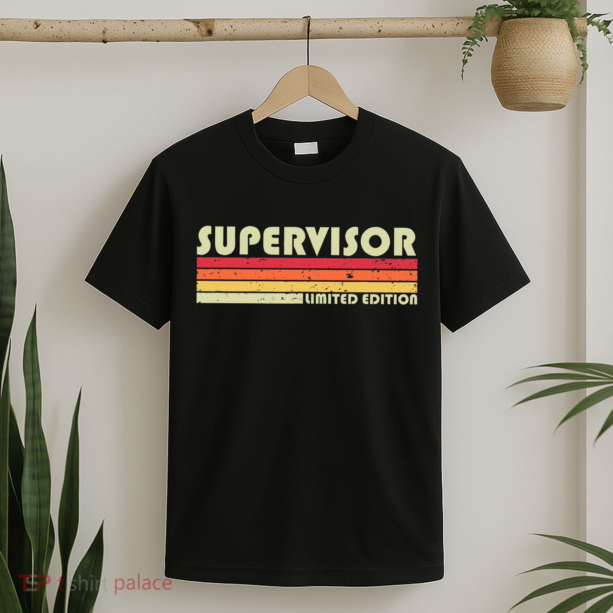 SUPERVISOR Funny Job Title Profession Birthday Worker Idea T-Shirt