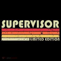 SUPERVISOR Funny Job Title Profession Birthday Worker Idea T-Shirt thumb 7