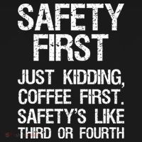 Safety First Just Kidding Coffee First Funny Sayings Women's Hoodie thumb 2