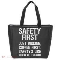Safety First Just Kidding Coffee First Funny Sayings Tote Bag thumb 0