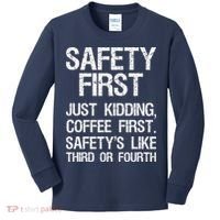 Safety First Just Kidding Coffee First Funny Sayings Kids Long Sleeve Shirt thumb 0