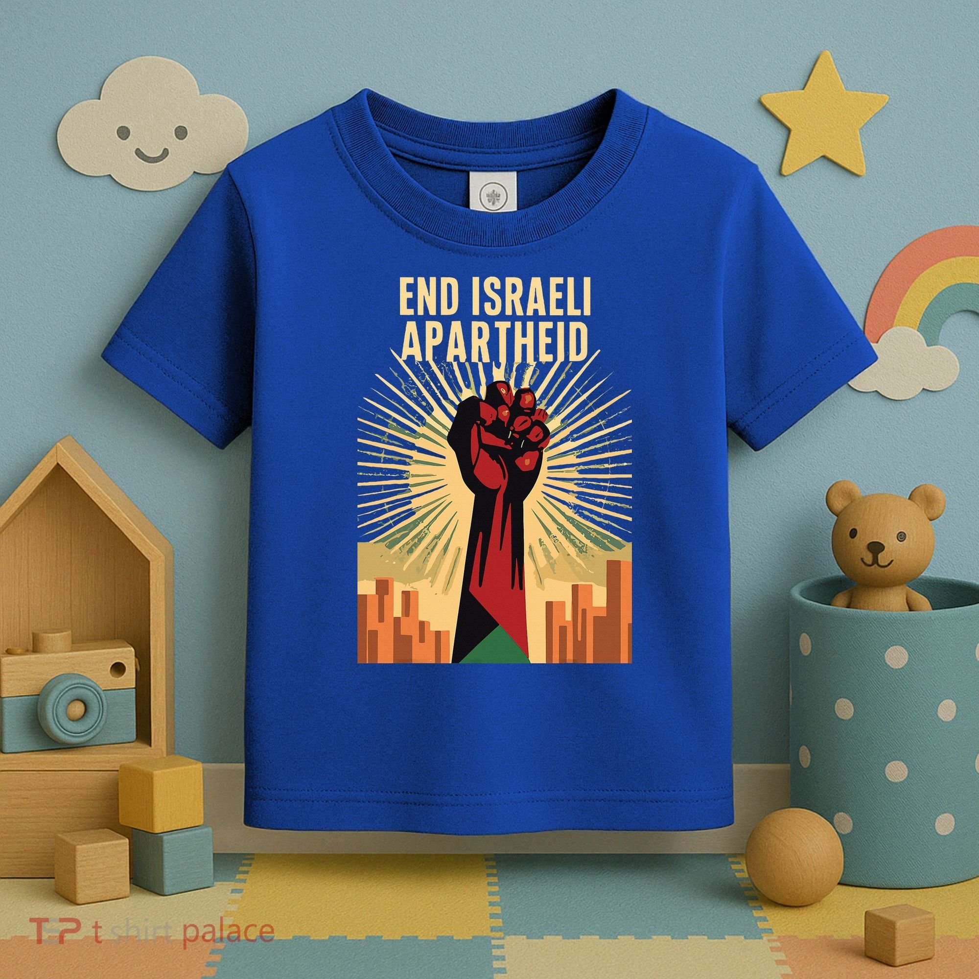 STAND FOR JUSTICE END ISRAEL APARTHEID PALESTINE Toddler T-Shirt