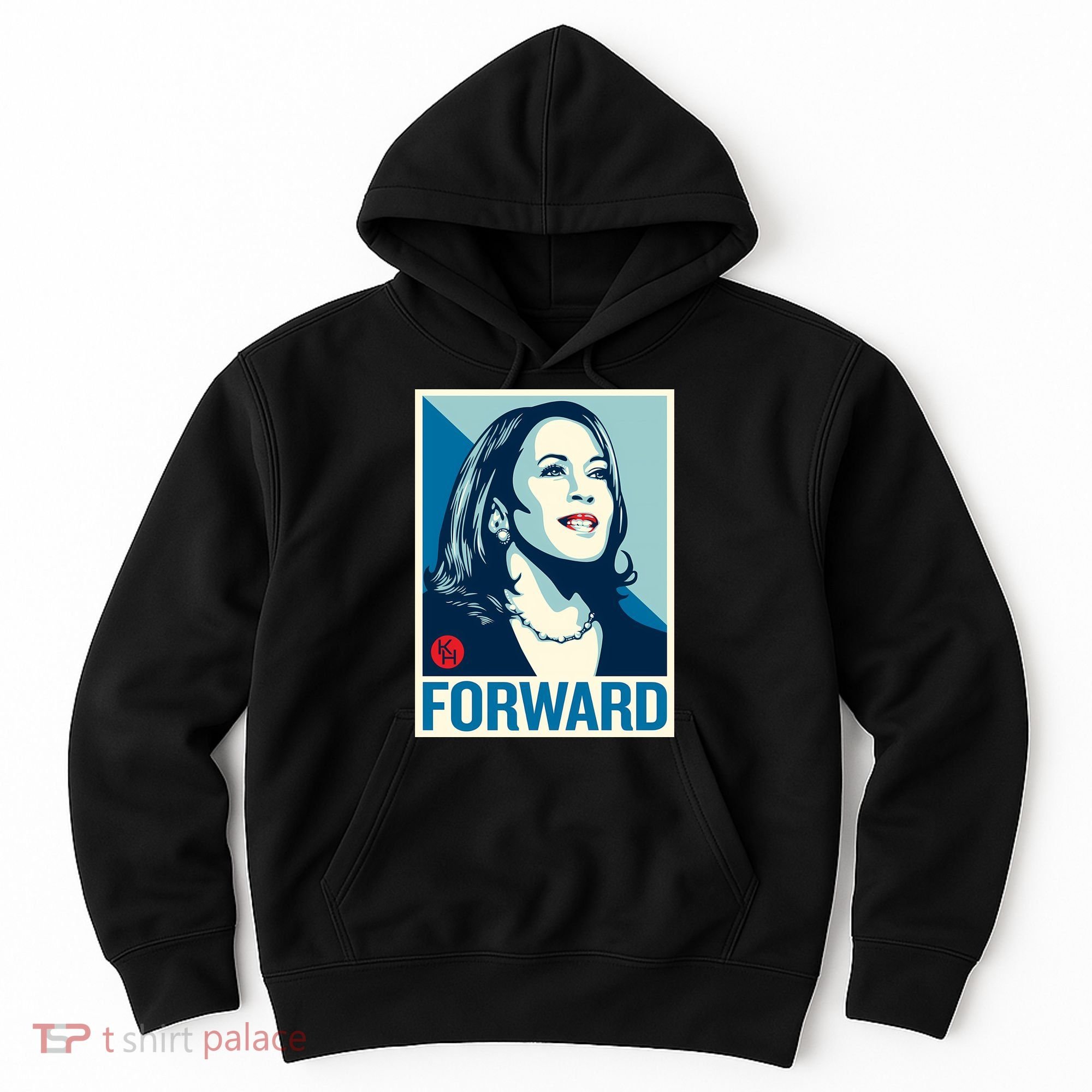 Kamala Harris Forward Hoodie