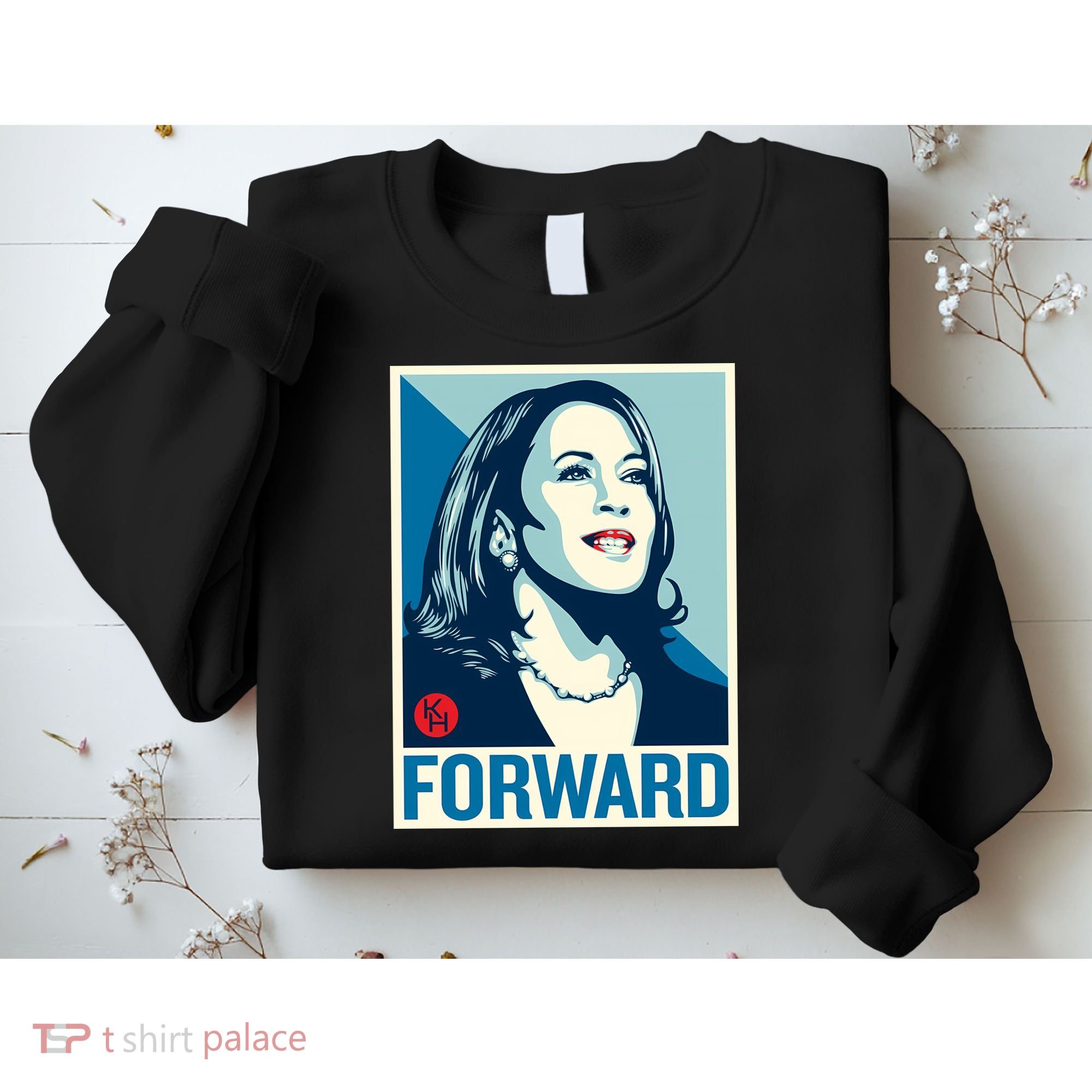 Kamala Harris Forward Sweatshirt