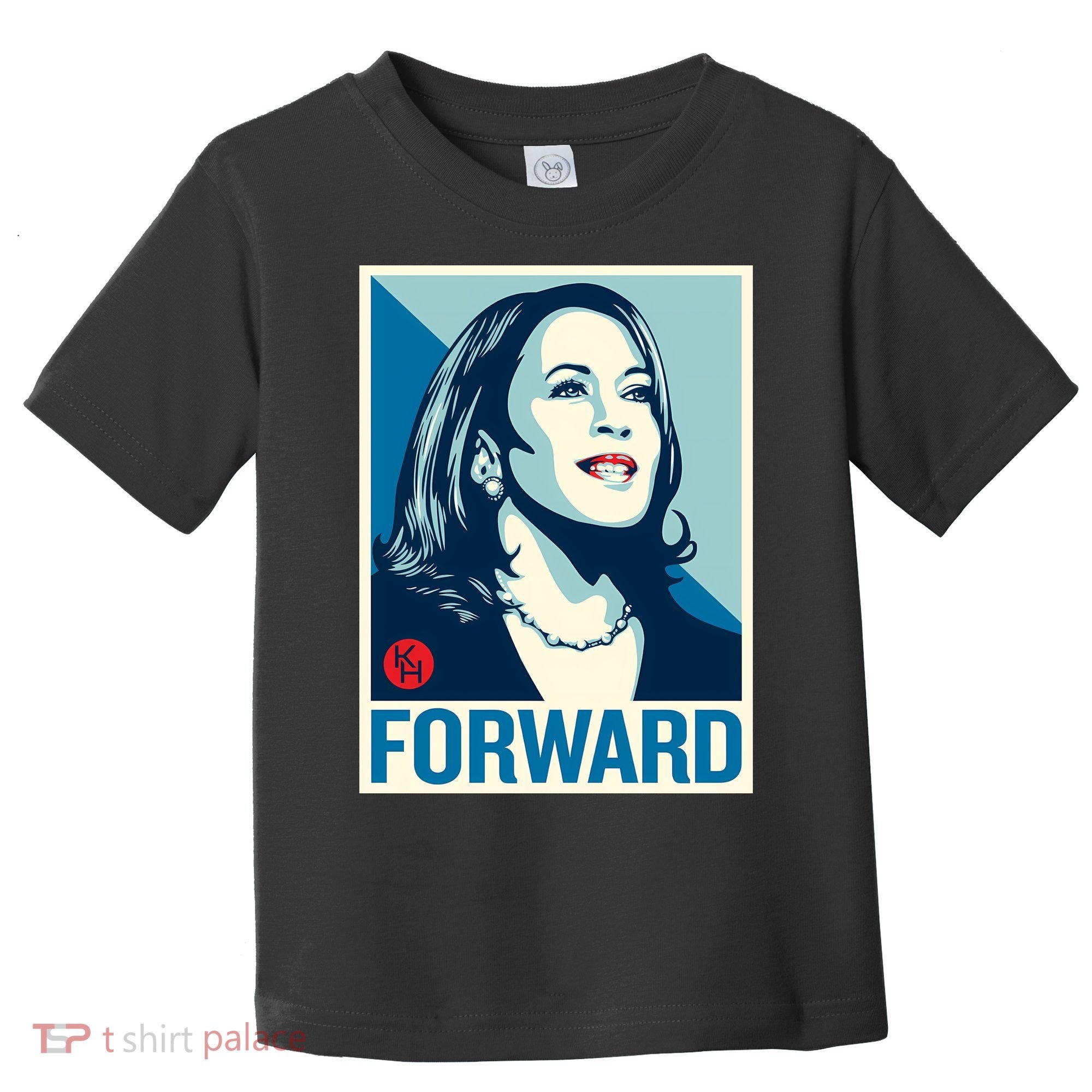 Kamala Harris Forward Toddler T-Shirt
