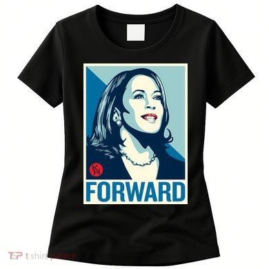 Kamala Harris Forward Women's T-Shirt