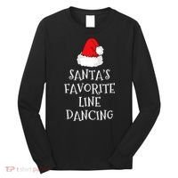 SantaS Favorite Line Dancer Funny Hat Christmas Dancing Long Sleeve Shirt thumb 0