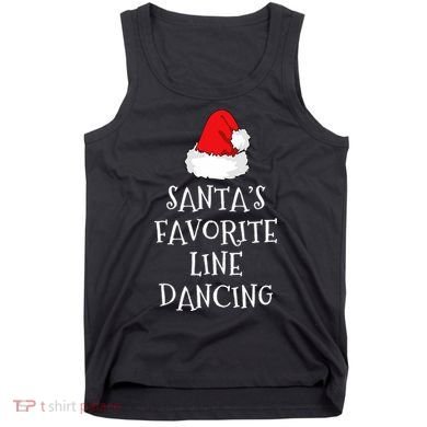 SantaS Favorite Line Dancer Funny Hat Christmas Dancing Tank Top