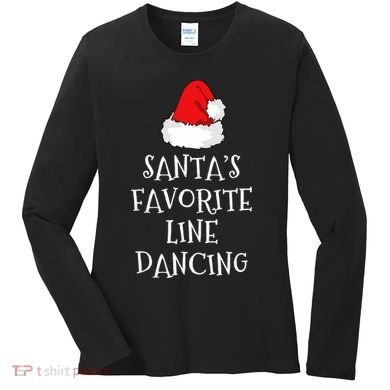 SantaS Favorite Line Dancer Funny Hat Christmas Dancing Women's Long Sleeve Shirt