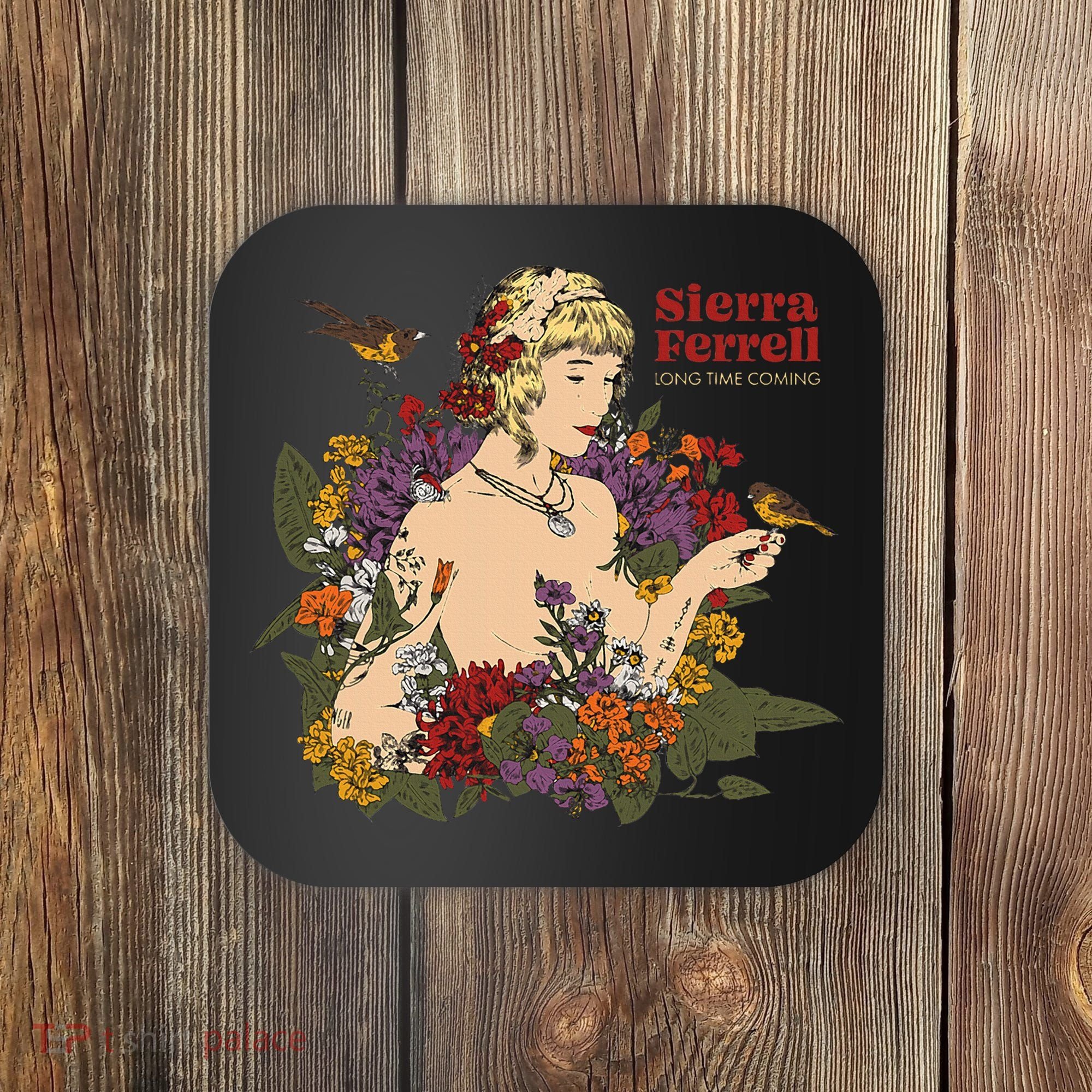 Sierra Ferrell Long Time Coming Illustration Coaster