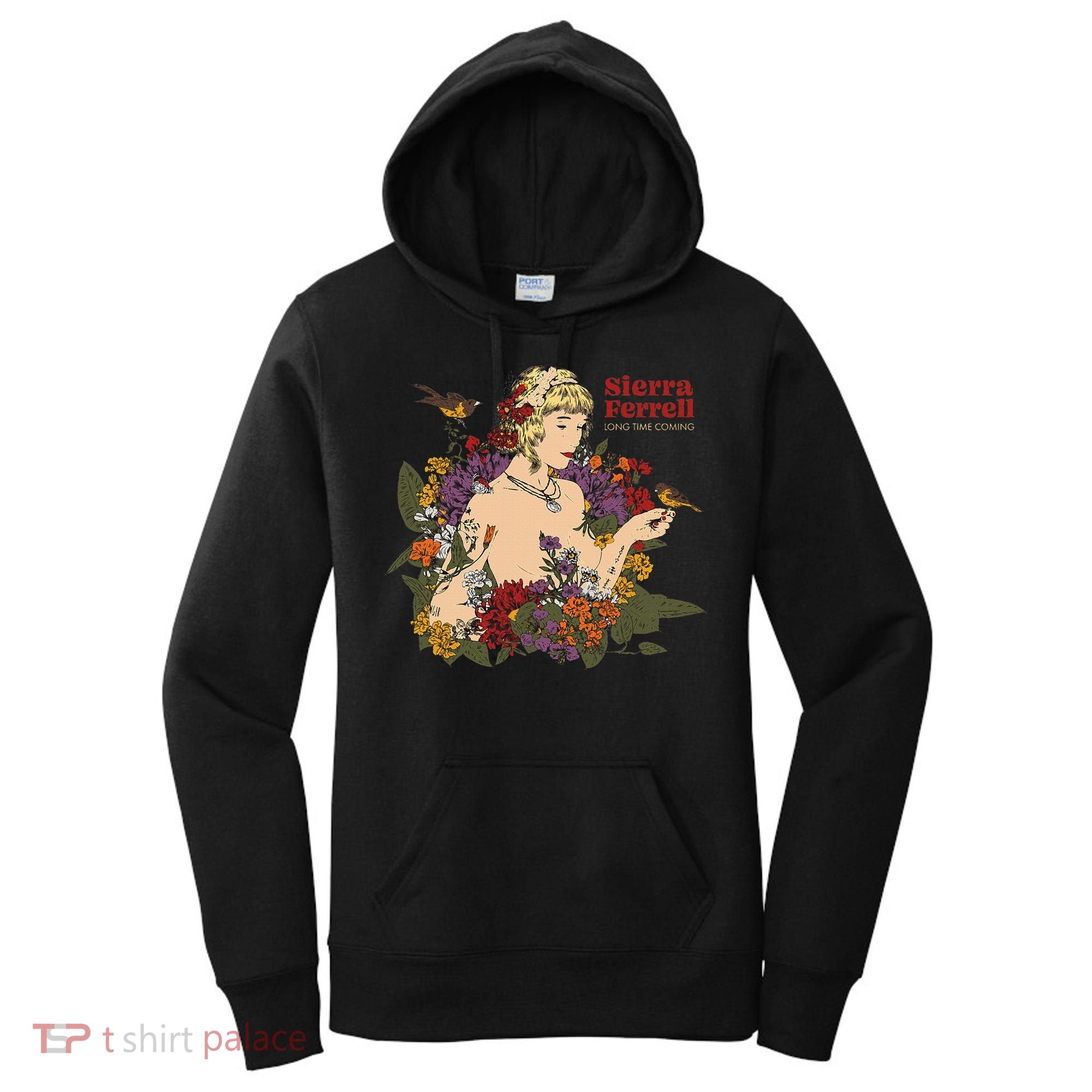 Sierra Ferrell Long Time Coming Illustration Women's Hoodie