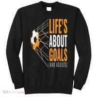 Soccer  For  Life's About Goals  Soccer Sweatshirt thumb 0