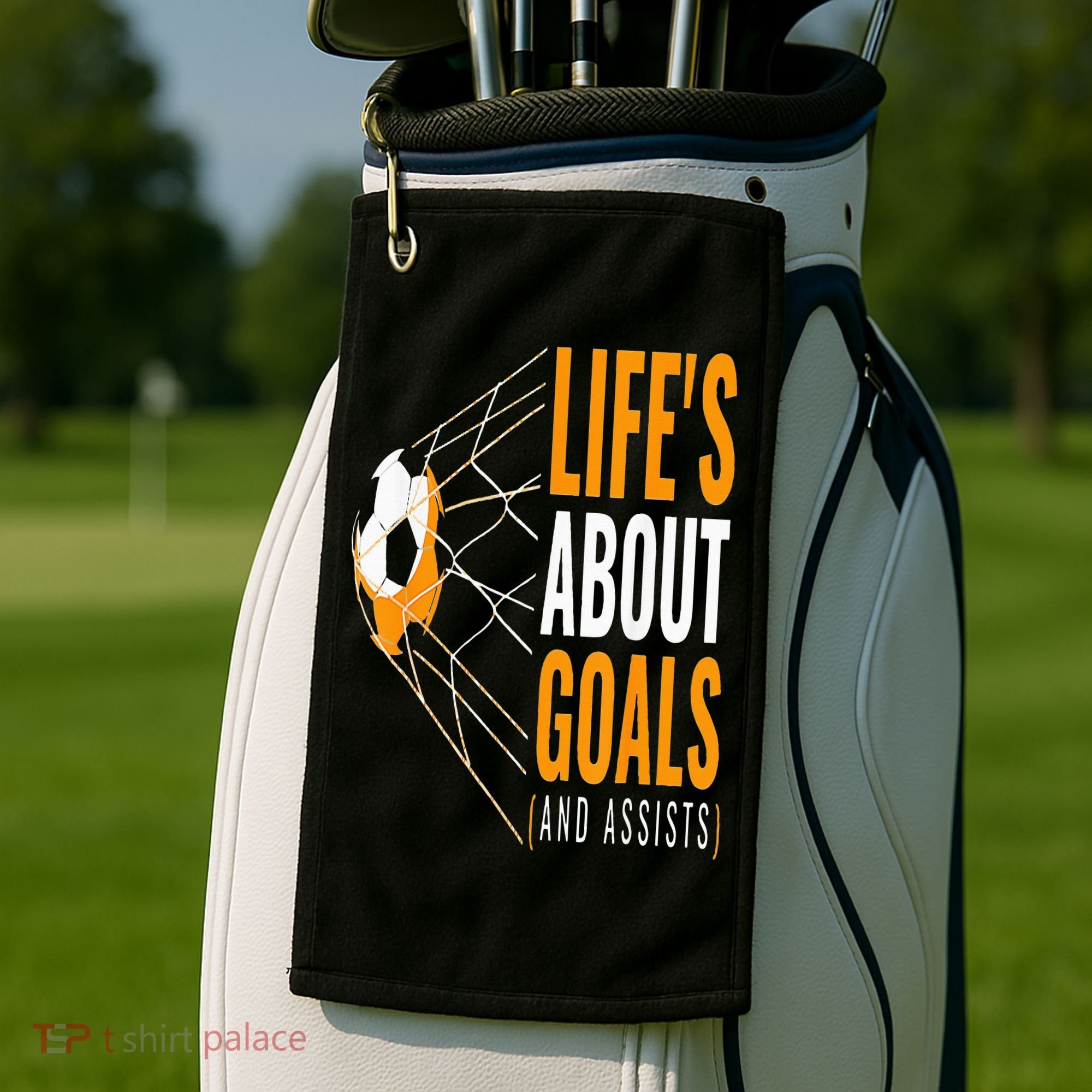Soccer  For  Life's About Goals  Soccer Golf Towel