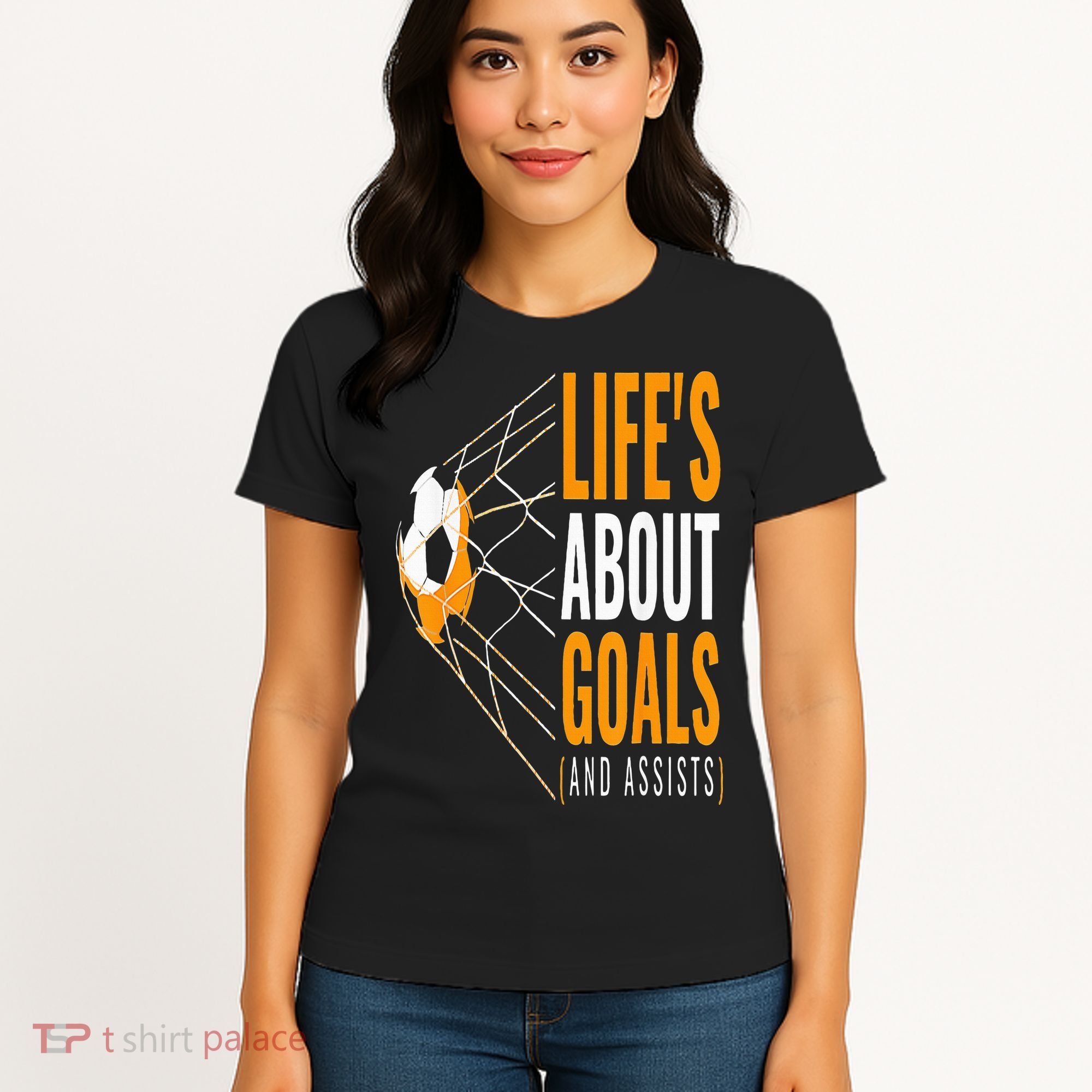 Soccer  For  Life's About Goals  Soccer Women's T-Shirt