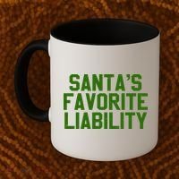 Santas Favorite Liability Coffee Mug thumb 2