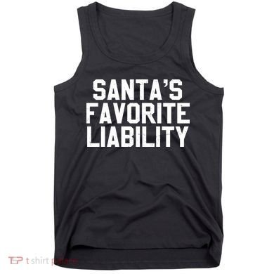 Santas Favorite Liability Tank Top