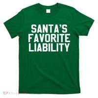 Santas Favorite Liability T-Shirt thumb 0