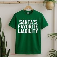 Santas Favorite Liability T-Shirt thumb 2