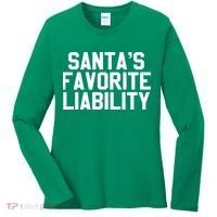 Santas Favorite Liability Women's Long Sleeve Shirt thumb 0