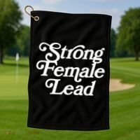 Strong Female Lead Gift Feminist Great Gift Golf Towel thumb 1