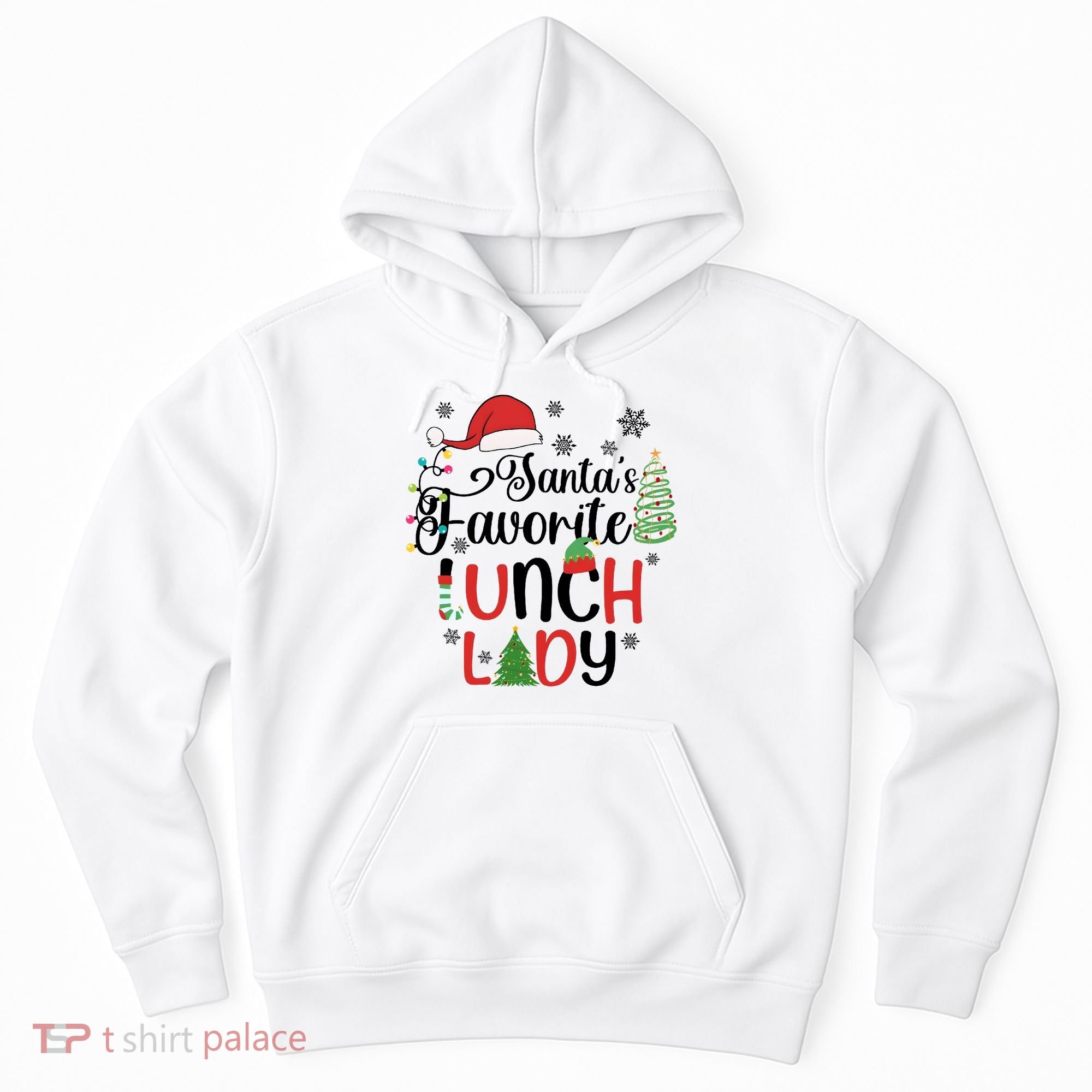 SantaS Favorite Lunch Lady Christmas Hoodie