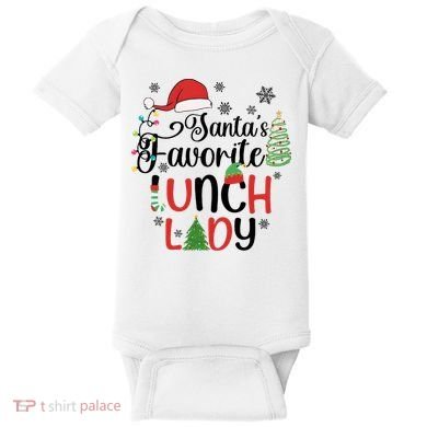SantaS Favorite Lunch Lady Christmas Baby Bodysuit