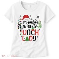 SantaS Favorite Lunch Lady Christmas Women's T-Shirt thumb 0