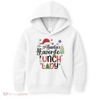 SantaS Favorite Lunch Lady Christmas Kids Hoodie thumb 0