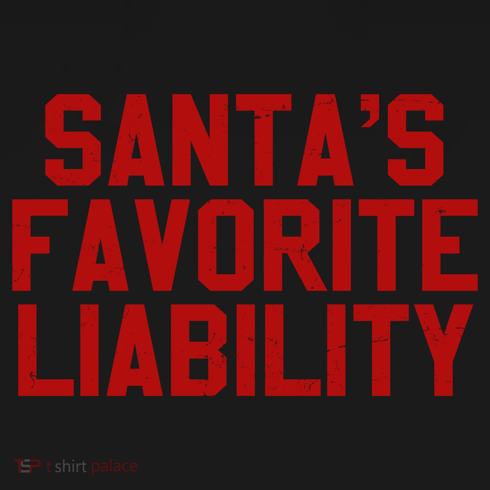Santas Favorite Liability Funny Political Christmas Toddler Hoodie