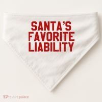 Santas Favorite Liability Funny Political Christmas USA-Made Doggie Bandana thumb 0