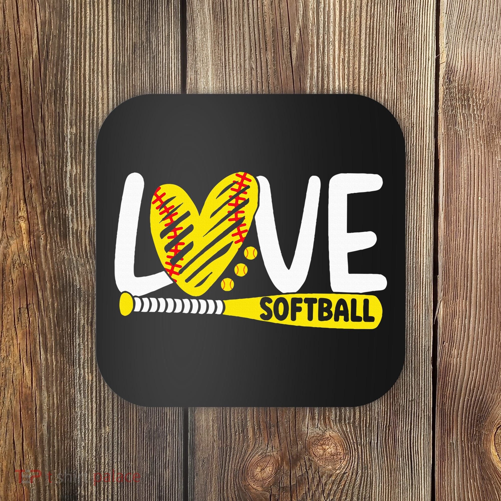 Softball For Love Softball Coaster