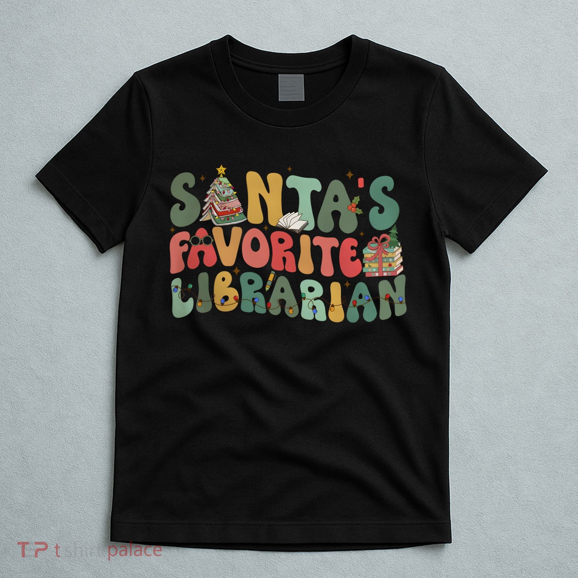 Santas Favorite Librarian Christmas Holiday Season T-Shirt