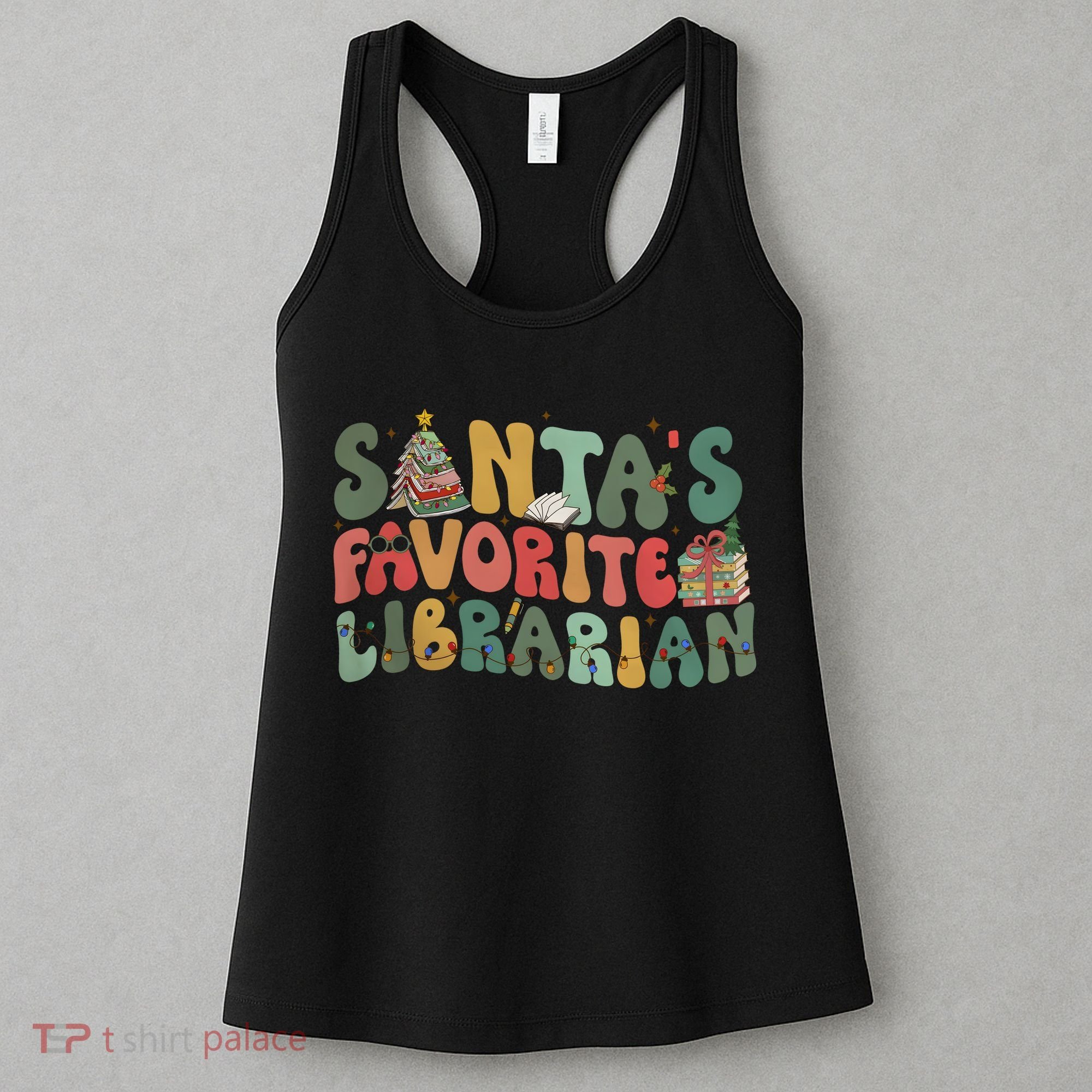 Santas Favorite Librarian Christmas Holiday Season Women's Tank Top