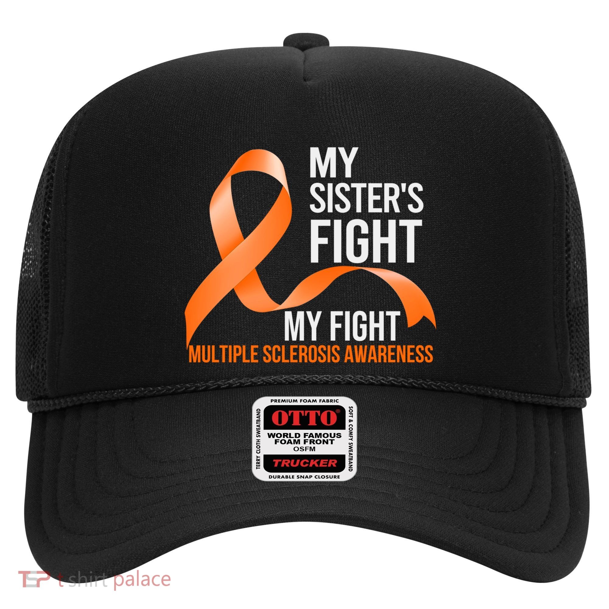 Sister's Fight My Fight Multiple Sclerosis Ms Warrior Gift Hat