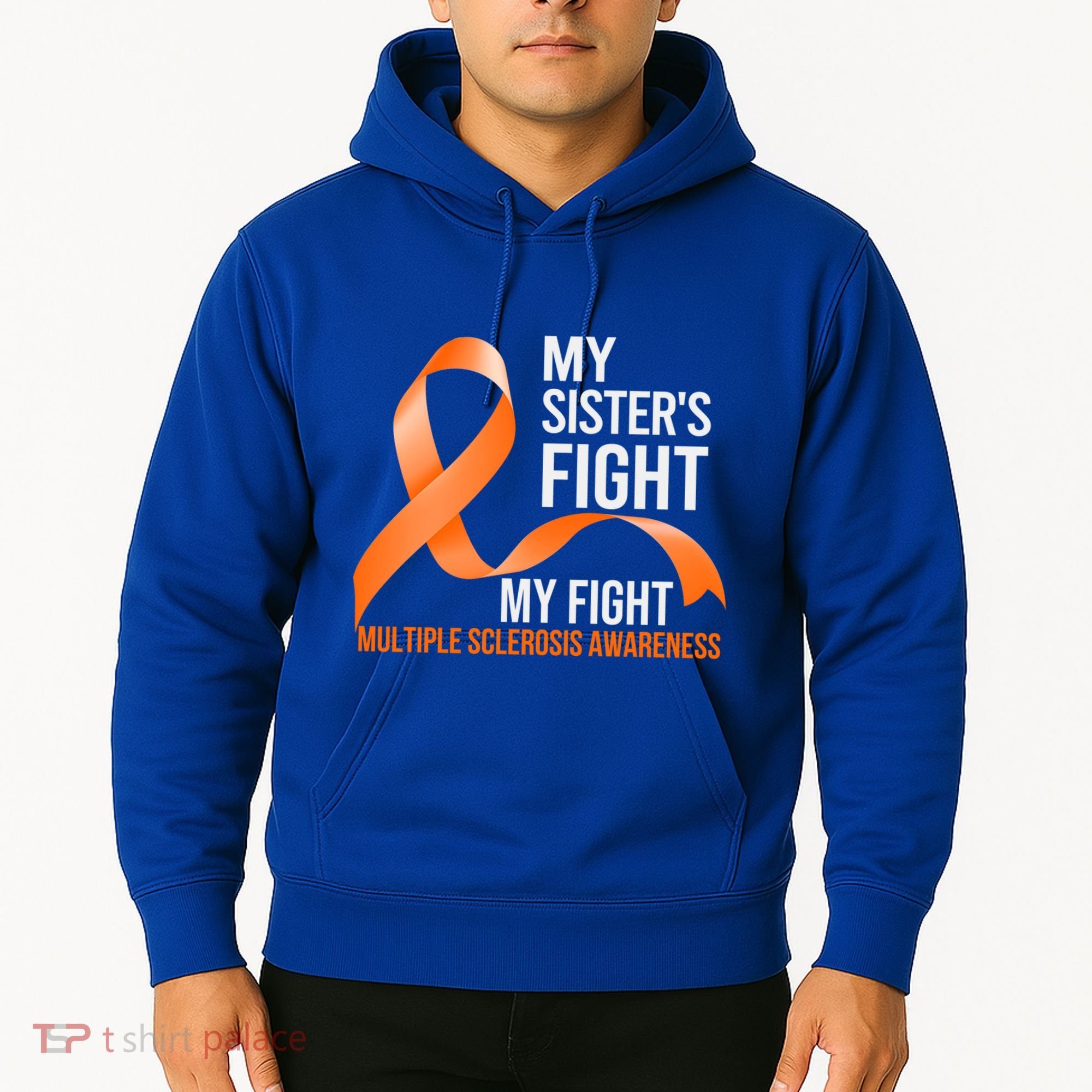 Sister's Fight My Fight Multiple Sclerosis Ms Warrior Gift Hoodie