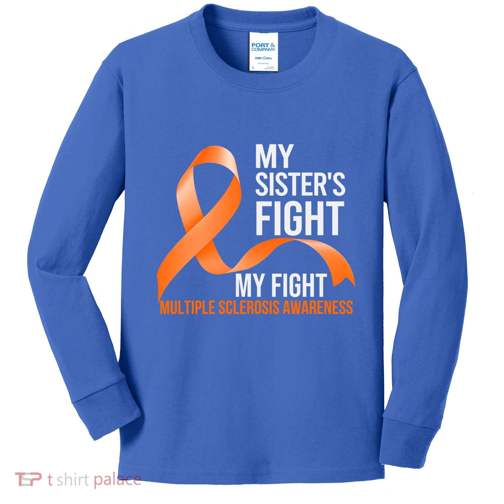 Sister's Fight My Fight Multiple Sclerosis Ms Warrior Gift Kids Long Sleeve Shirt