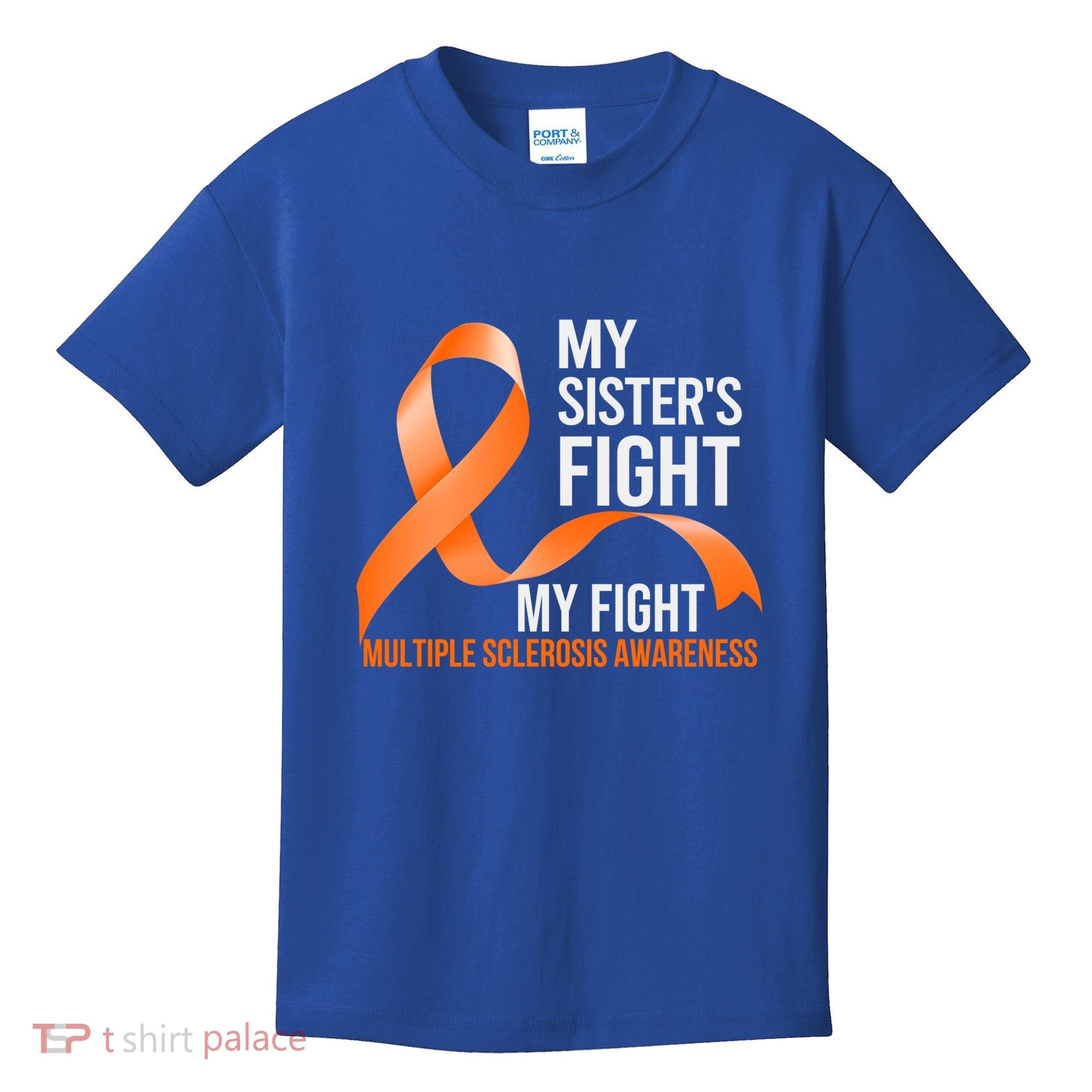 Sister's Fight My Fight Multiple Sclerosis Ms Warrior Gift Kids T-Shirt