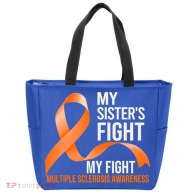 Sister's Fight My Fight Multiple Sclerosis Ms Warrior Gift Tote Bag