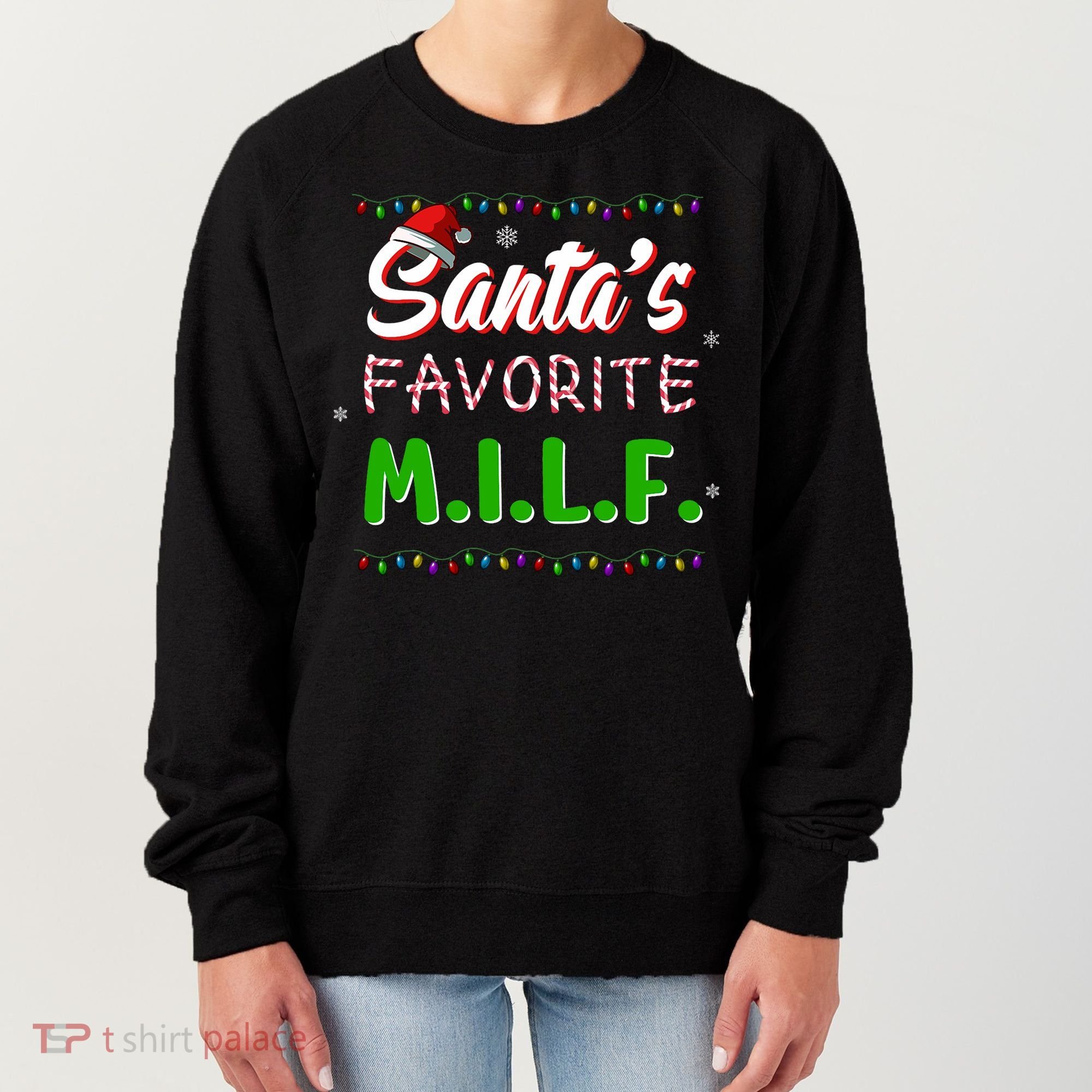 SantaS Favorite Milf Christmas Santa Hat Light Women's Sweatshirt